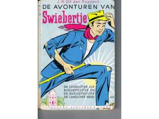 Jeugdboeken De avonturen van Swiebertje &ndash; J.H. Uit den Bogaard &ndash; zonder r