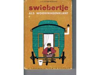 Jeugdboeken Swiebertje als woonwagenklant &ndash; J.H. Uit den Bogaard