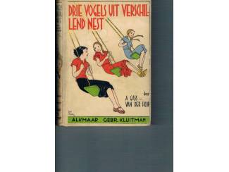 Drie vogels uit verschillend nest &ndash; A. Gass &ndash; van der Hoop