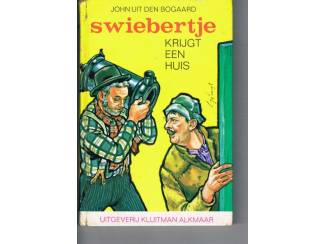 Swiebertje krijgt een huis – J.H. Uit den Bogaard