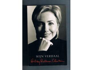 Biografieën Mjn verhaal – Hillary Clinton