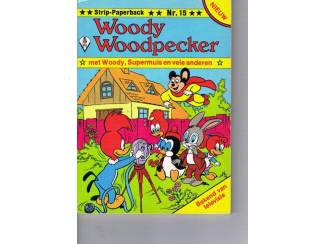 Stripboeken Woody Woodpecker Strip-paperback nr.15