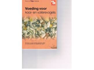 Voeding voor kooi- en voli&egrave;revogels
