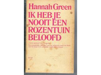 Romans Hannah Green – Ik heb je nooit een rozentuin beloofd