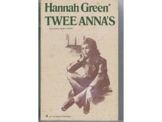 Hannah Green &ndash; Twee Anna's (1e druk)