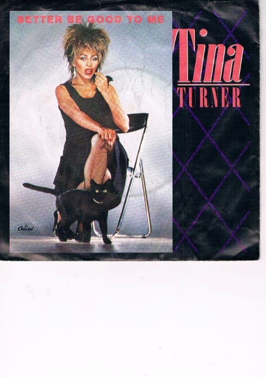 Tina Turner – 1984 – When I was young- Better be good to me