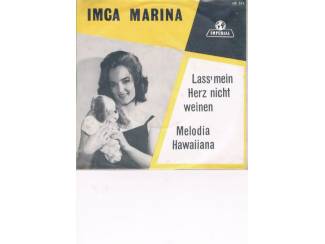 Grammofoon / Vinyl Imca Marina -1963-Lass' mein Herz nicht weinen-Melodia Hawaiiana