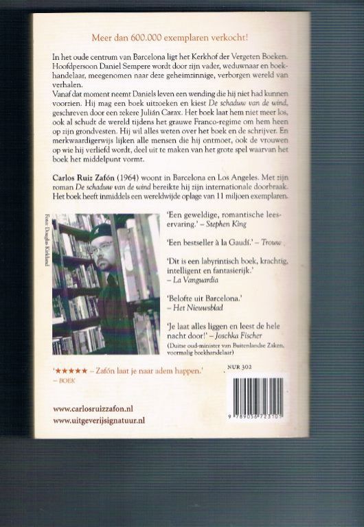 De schaduw van de wind ? Carlos Ruiz Zafon Literatuur De schaduw van de wind ? Carlos Ruiz Zafon Literatuur