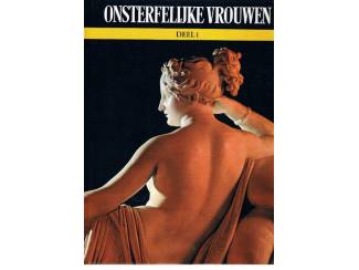 Onsterfelijke vrouwen deel 1