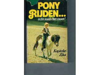 Pony rijden,  &egrave;cht zoals het moet! &ndash; Kapitzke Zika