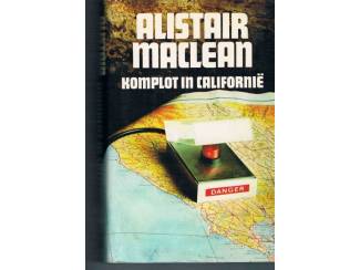 Alistair Maclean &ndash; Komplot in Californi&euml; &ndash; HC