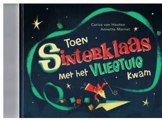 Sinterklaas Toen Sinterklaas met het vliegtuig kwam