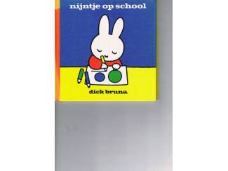 Dick Bruna – Nijntje op school