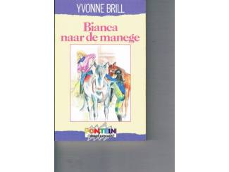 Yvonne Brill &ndash; Bianca naar de manege