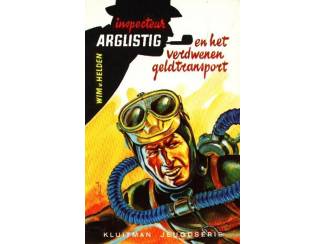 Inspecteur Arglistig en het verdwenen geldtransport - W v Helden
