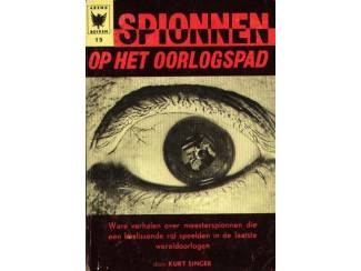 Arend boeken nr 15 - Spionnen op het Oorlogspad - Kurt Singer