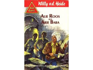 Jeugdboeken Bob Evers dl 29 - Alie Roos als Arie Baba - W vd Heide