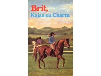 Jeugdboeken Brit, Kajsa en Charm - Marie Louise Rudolfsson