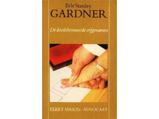 Detectives en Spanning De doodsbenauwde erfgenamen - Erle Stanley Gardner