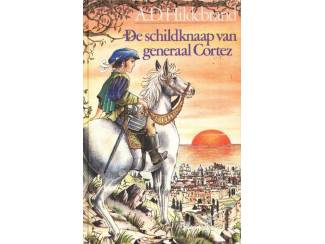 Jeugdboeken De schildknaap van generaal Cortez - A.D. Hildebrand
