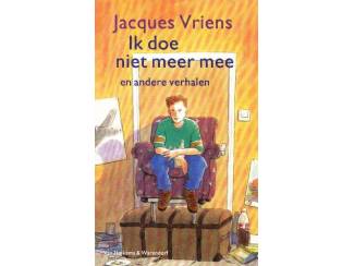 Jeugdboeken Ik doe niet meer mee - Jacques Vriens