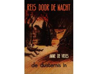 Reis door de Nacht dl 1 - De Duisternis in - Anne de Vries