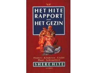 Het Hite rapport over Het Gezin - Shere Hite