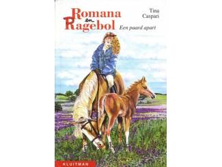 Jeugdboeken Romana en Ragebol - Een paard apart - Tina Caspari - 9de druk