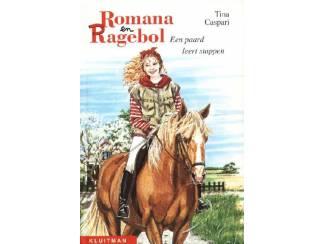 Een paard leert stappen - Romana en Ragabol (3e druk) - Tina Casp