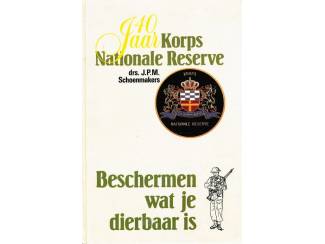 40 jaar Korps Nationale Reserve - Drs J.P.M. Schoenmakers