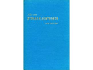 Alles over Straalvliegtuigen - Hugo Hooftman