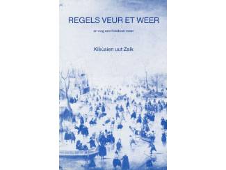 Regels veur et weer - Kleusien uut Zalk