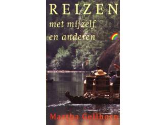 Reisboeken Reizen met mijzelf en anderen - Martha Gellhorn
