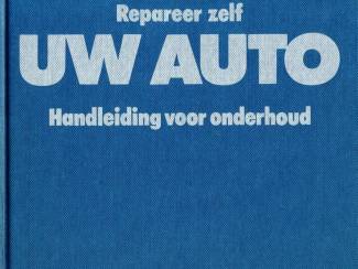 Repareer zelf uw auto - Readers Digest - ANWB - 1981