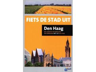 Reisboeken Fiets de stad uit - Den Haag - ANWB