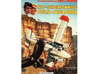 Tangy en Laverdure dl 19 - Het geheimzinnige Delta-Squadron