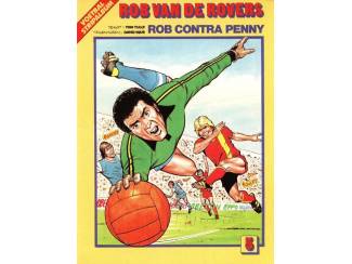Stripboeken Rob van de Rovers dl 5 - Rob contra Penny