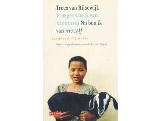 Reisboeken Vroeger was ik van niemand - Trees van Rijswijk