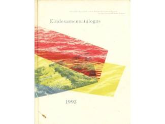 Kunst en Foto Eindexamencatalogus 1993 - Christelijke Hogeschool voor de Kunste