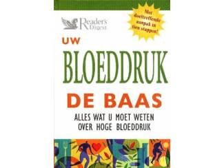 Uw bloeddruk de baas - Readers Digest