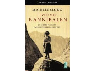Leven met Kannibalen - Michele Slung