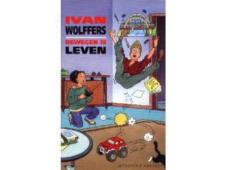 Jeugdboeken Bewegen is Leven - Ivan Wolffers
