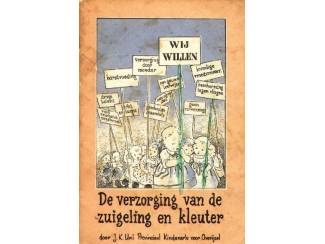 De verzorging van de zuigeling en kleuter - J.K.Uni