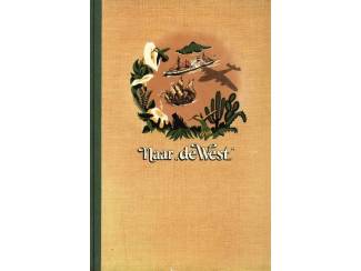 Naar de West - Piet Bakker - Plaatjesalbum Douwe Egberts
