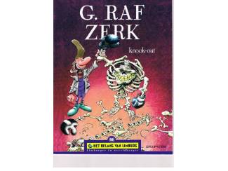 G. Raf Zerk &ndash; Knock-out 1e druk