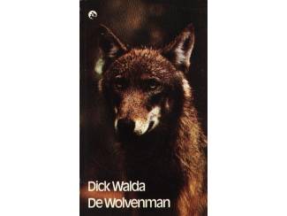 Romans De Wolvenman - Dick Walda