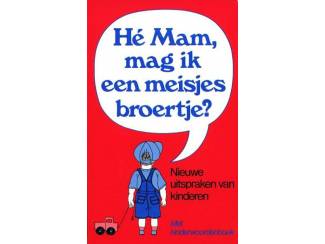 He Mam, mag ik een meisjesbroertje - Novella
