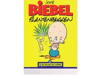 Stripboeken Biebel &ndash; Plantenbakken &ndash; 1e druk