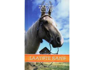 Laatste kans - De Zadelclub - Lucy Daniels