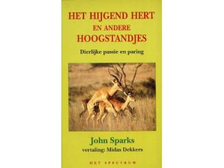 Het Hijgend Hert e.a. hoogstandjes - John Sparks